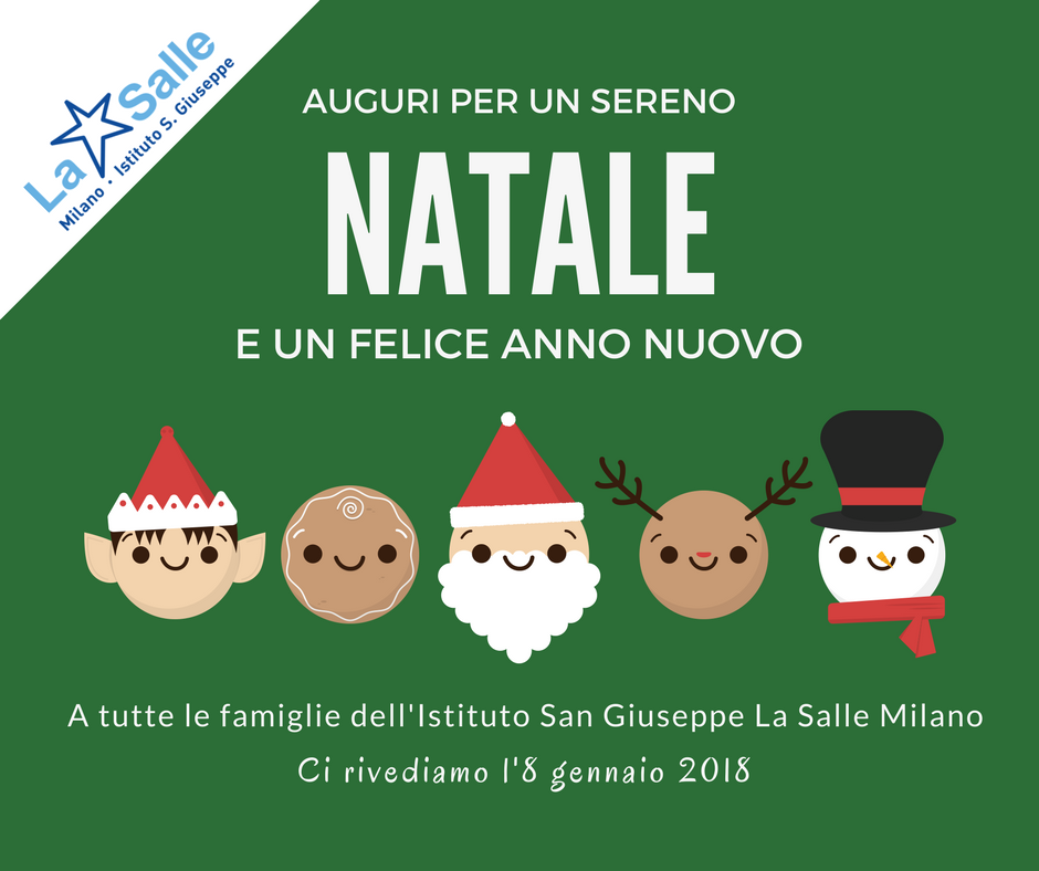 Biglietti Di Natale Per La Scuola Dellinfanzia.Santo Natale 2017 Auguri Dall Istituto San Giuseppe La Salle Istituto San Giuseppe La Salle Milano Scuola Paritaria Cattolica Scuola Dell Infanzia Con Sezione Primavera Primaria E Secondaria Di Primo Grado