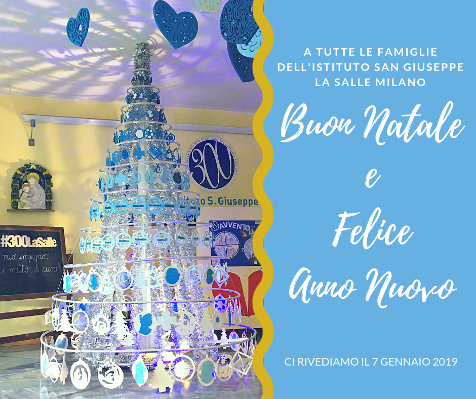 Istituto San Giuseppe La Salle Milano Auguri Natale 2018