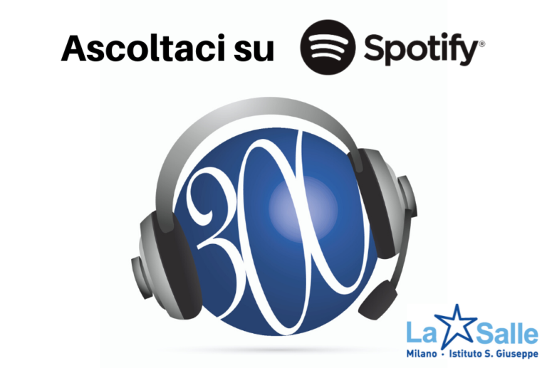 Istituto San Giuseppe La Salle Milano Scuola Secondaria Podcast Spotify_Head