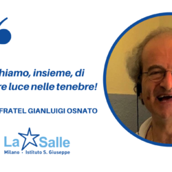 Istituto San Giuseppe La Salle Milano Avvicendamento direttore comunità saluto Fratel Gianluigi