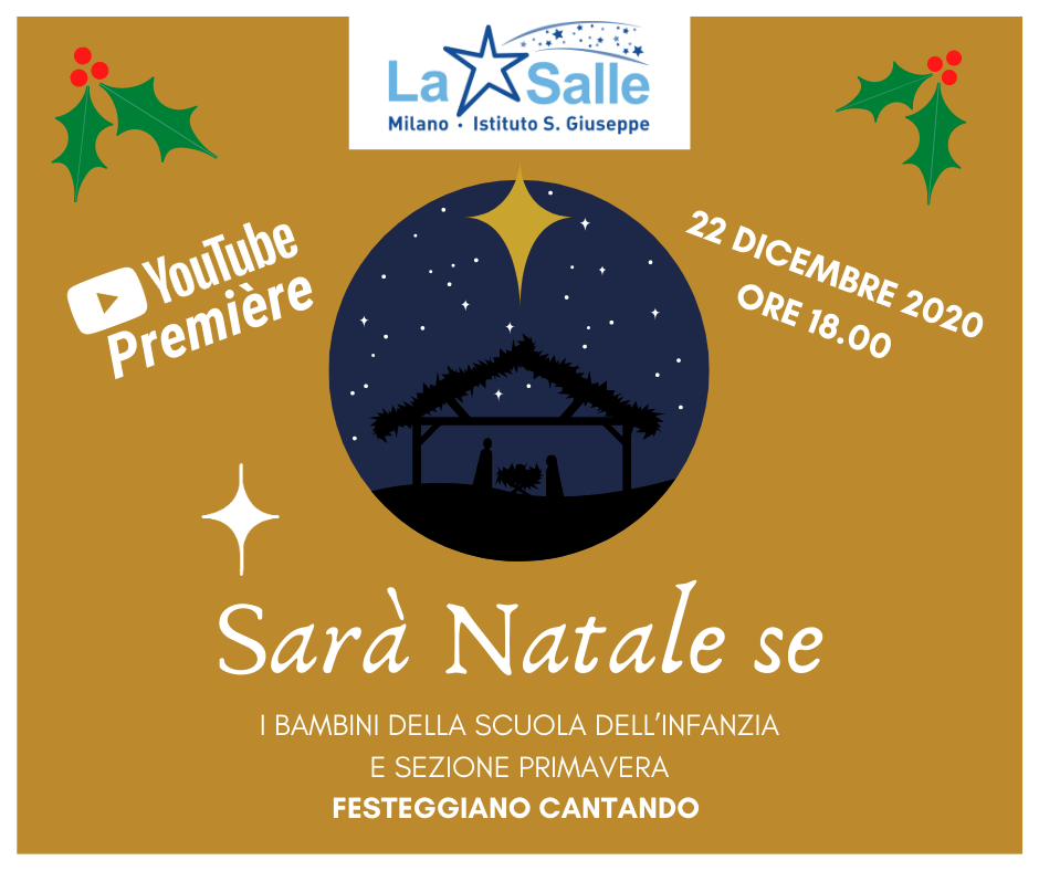 Istituto San Giuseppe La Salle MilanoLocandina Sarà Natale se
