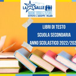 Istituto San Giuseppe La Salle Milano Scuola Secondaria Libri di Testo Scuola Secondaria Anno Scolastico 20222023