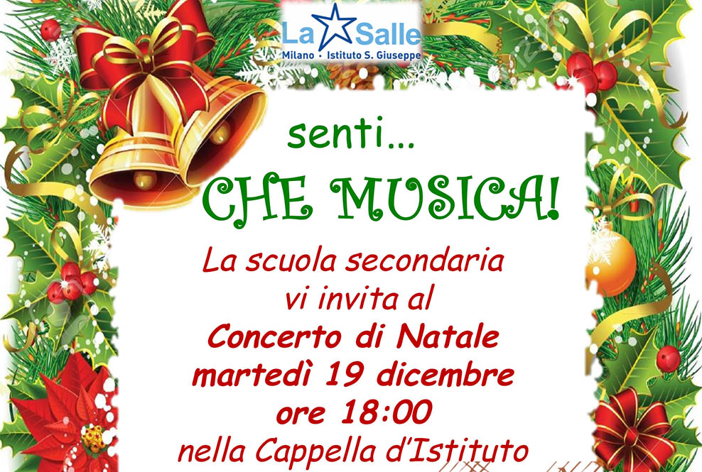 Istituto San Giuseppe La Salle Milano Concerto di Natale 2017 Scuola Secondaria Locandina