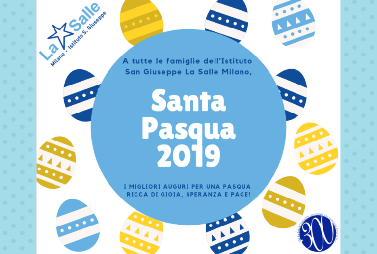 Istituto San Giuseppe La Salle Milano Santa Pasqua 2019 Auguri_Head