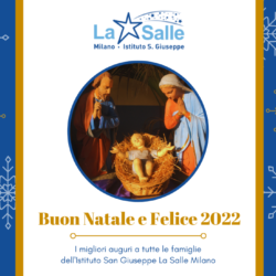 Istituto San Giuseppe La Salle Milano Santo Natale 2021 Auguri