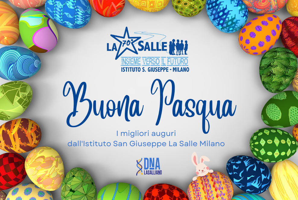 Istituto San Giuseppe La Salle Milano Auguri Santa Pasqua 2023